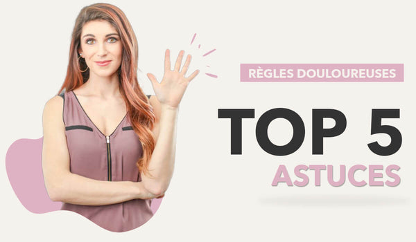 Astuces règles douloureuses